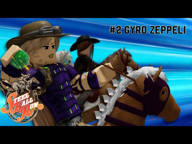 Episode 2 : Gyro Zeppeli - SBR Roblox Adaptation 