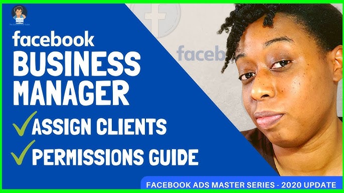 How To Master Facebook Business Manager (the 2020 Guide)