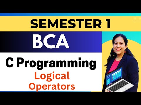 L-10 Logical Operators in C Programming #anjaliluthra #bca #btech #bsc ...