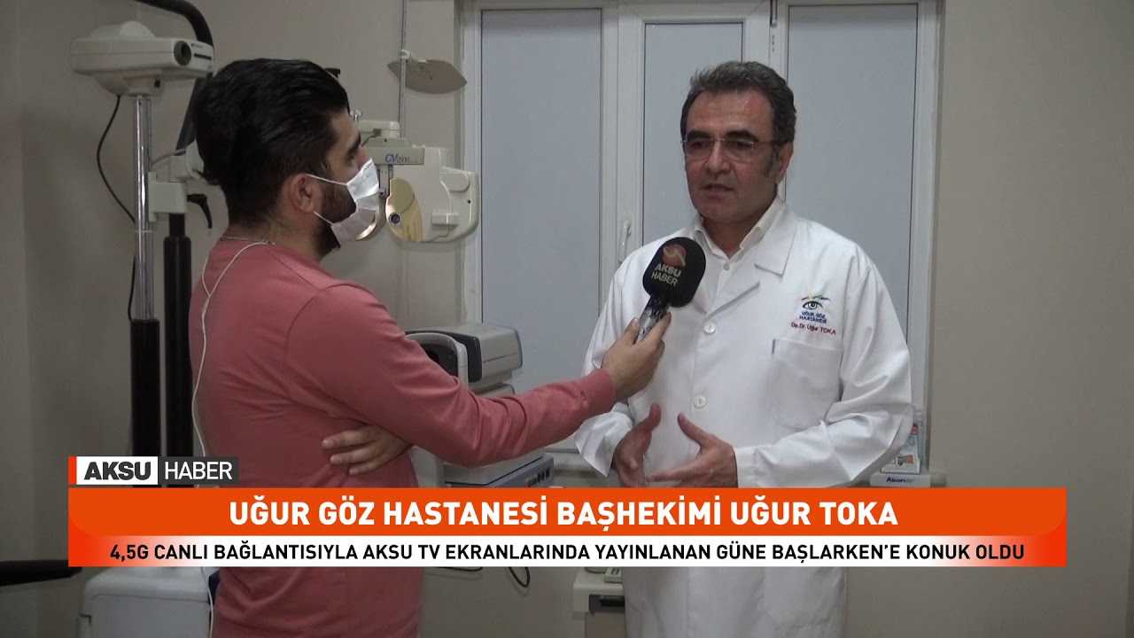 Ugur Goz Hastanesi Bashekimi Ugur Toka Gune Baslarken Programinin Konugu Oldu Youtube