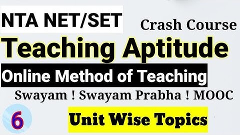 NTA NET/SET सेट Crash Course Teaching Aptitude !! Unit Wise Topics Part 6 !Online Method of Teaching