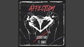 Affection (feat. Kimati)