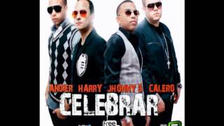 CELEBRAR JHONNY D FT CALERO, HARRY CARRERA & ANDIER ( FREE ZONE MUSIC)