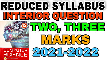 12th Computer Science Interior Question Two and Three Marks in Reduced Syllabus 2021-2022