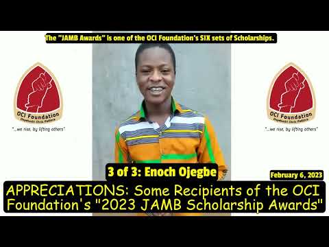 2023 JAMB Award: Appreciations from Recipients of one of the 6 OCI Foundation’s scholarships; 6/2/23