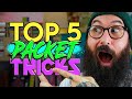 The best packet tricks  top 5