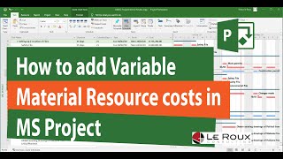 How to add Variable Material Resource Costs in MS Project screenshot 3