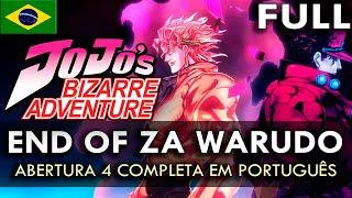 JOJO'S BIZARRE ADVENTURE:  Abertura 4 Completa em Português (End of the World) | MigMusic chords