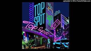 Top spot riddim  (mix)#2020