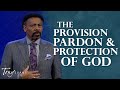 Unleashing the Power of Provision, Pardon, and Protection | Tony Evans Sermon Clip