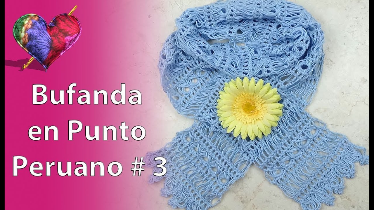 Crochet: Bufanda en Punto Peruano # 3