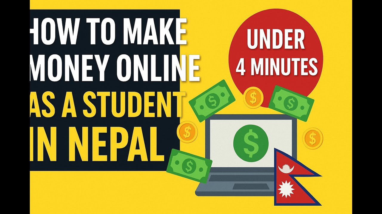 How to make a money as a student in Nepal