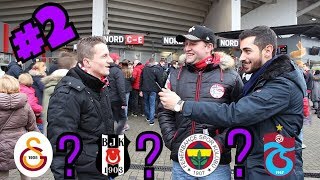 Almanyada En Cok Taninan Türk Takimi Hangisi?