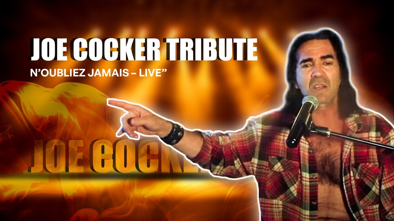François Frédéric Mouflin Interprète “Joe Cocker – N’oubliez Jamais” | Cover Live Performance