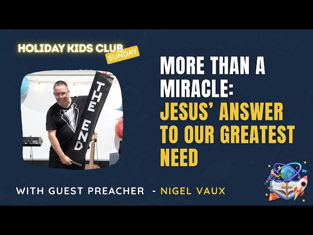 More Than A Miracle: Jesus' Answer to our Greatest Need - Nigel Vaux