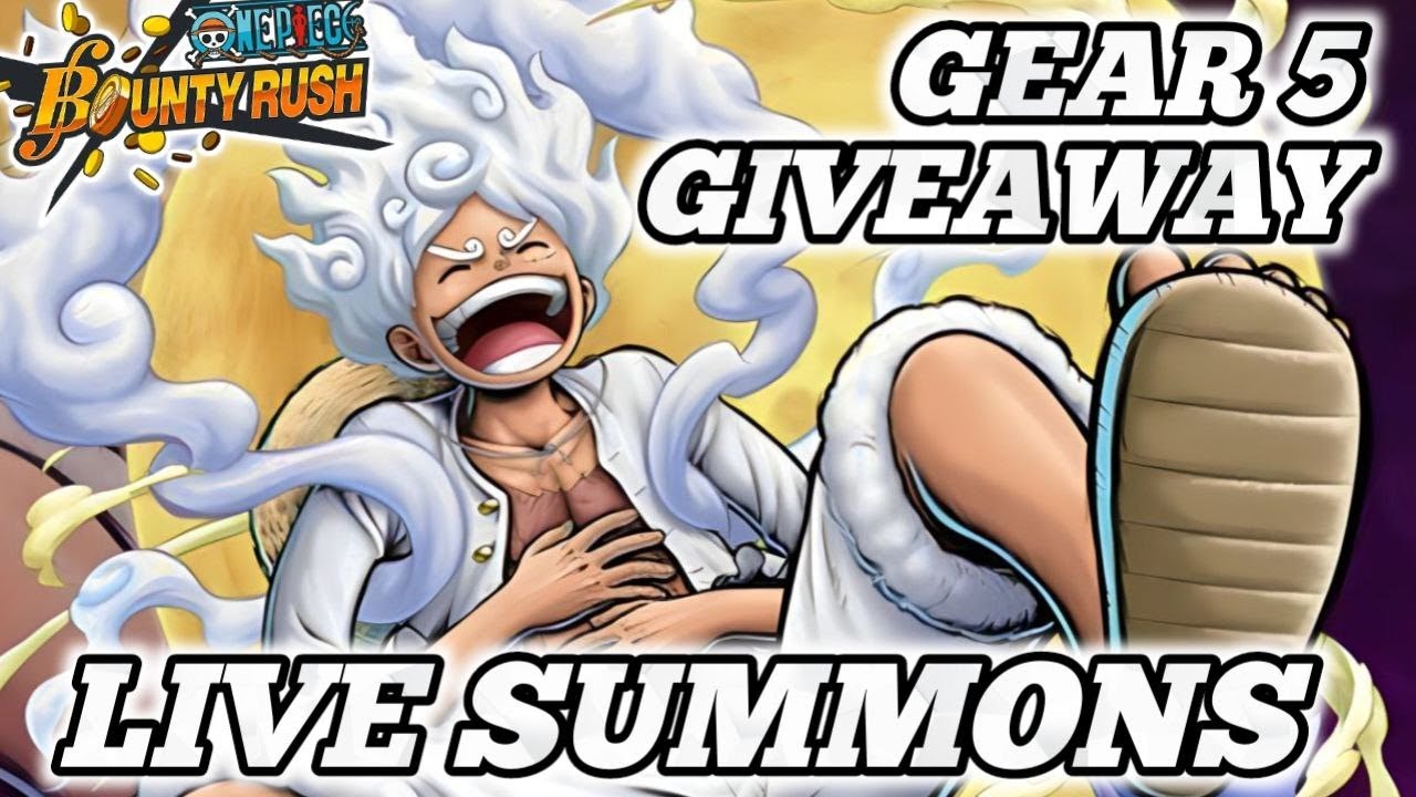 GEAR 5 LIVE PULLS & GIVEAWAY! One Piece Bounty Rush OPBR YouTube