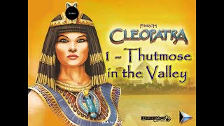 PHARAOH - CLEOPATRA: Level 1 - Thutmose in the Valley