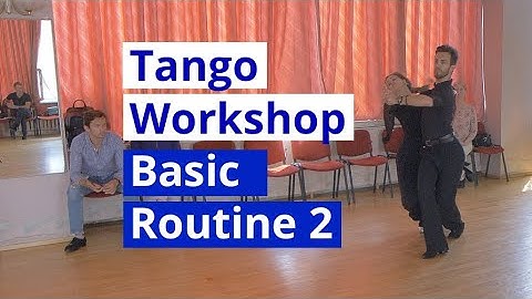 Tango Basic Routines Workshop 2 | demo by Edgars Linis - Eliza Ancane