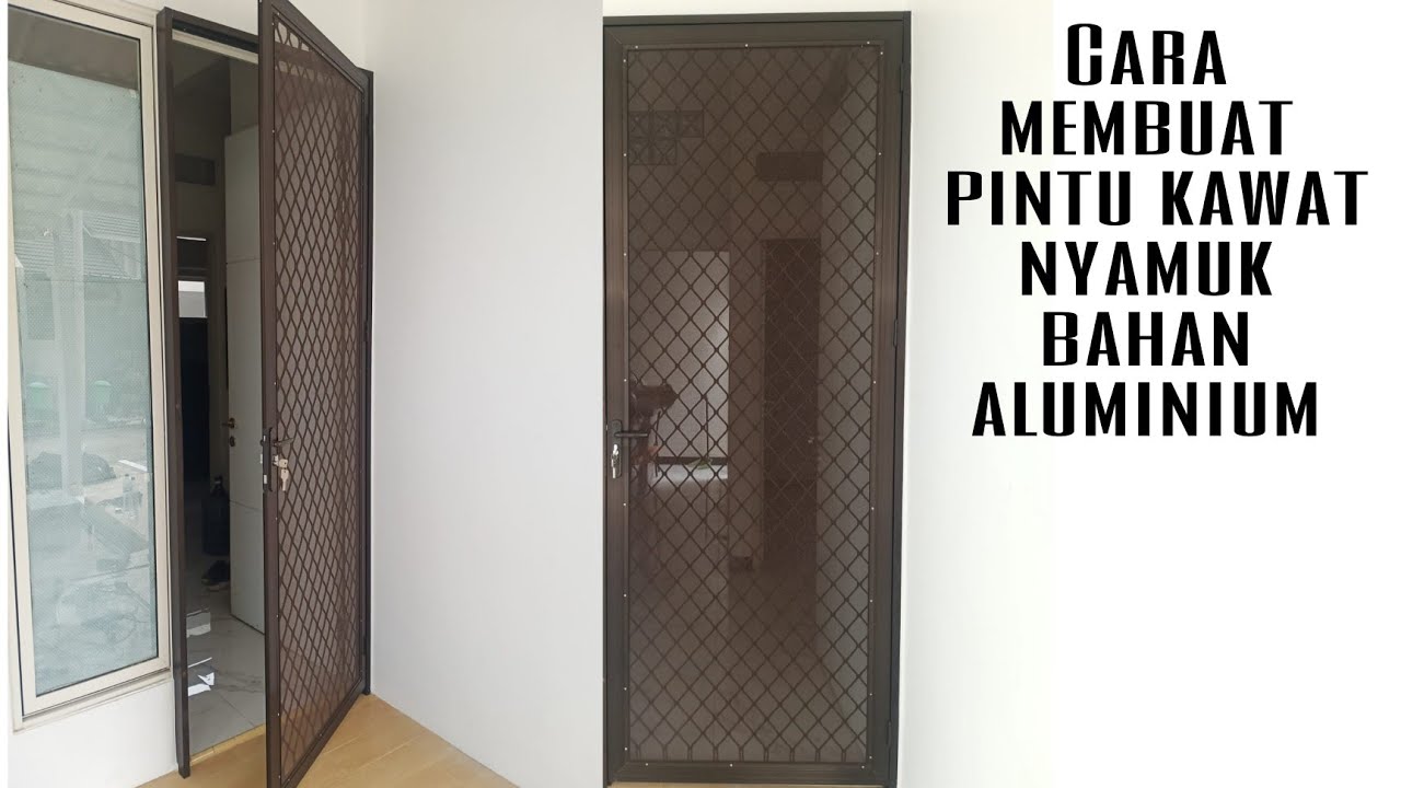 Cara membuat pintu kawat nyamuk bahan aluminium pintu xpanda 