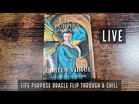 Life Purpose Oracle Deck | Flip Through and Chill LIVE - YouTube