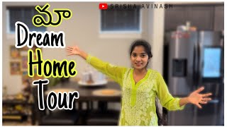 Our Dream Home Tour | USATeluguVlogs | Telugu vlogs | Srisha Avinash