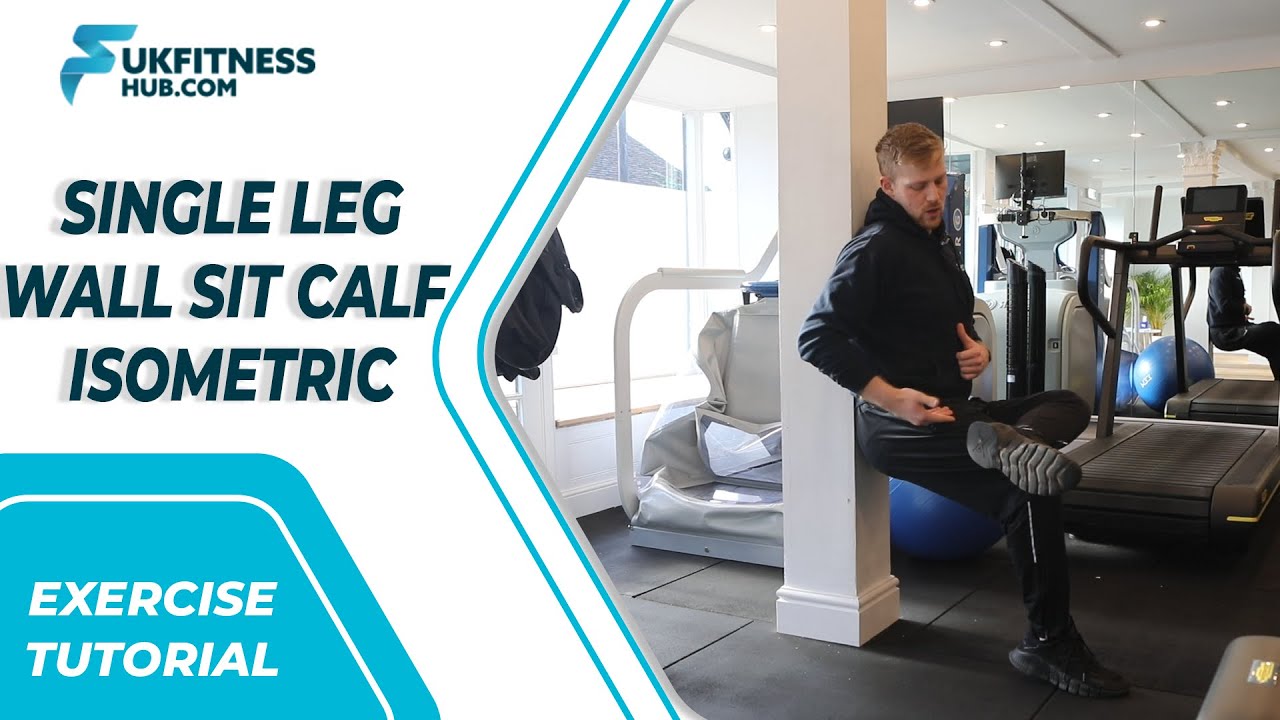 Exercise Tutorial Isometric Calf/Soleus Raise In Wall Sit Unilateral