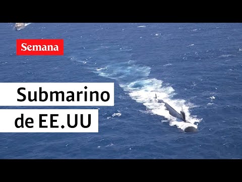 ¿Qué hacía un submarino nuclear de EE.UU en Colombia? | Semana Noticias