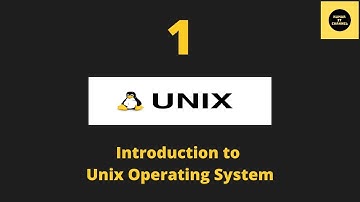 Introduction to Unix Operating System - Unix Basics Tutorial - Part 1