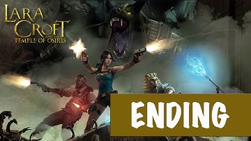 Lara Croft and the Temple of Osiris Walkthrough Part 14 Ending Gameplay Let