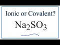 Sodium Sulfite and Ionic Bonds