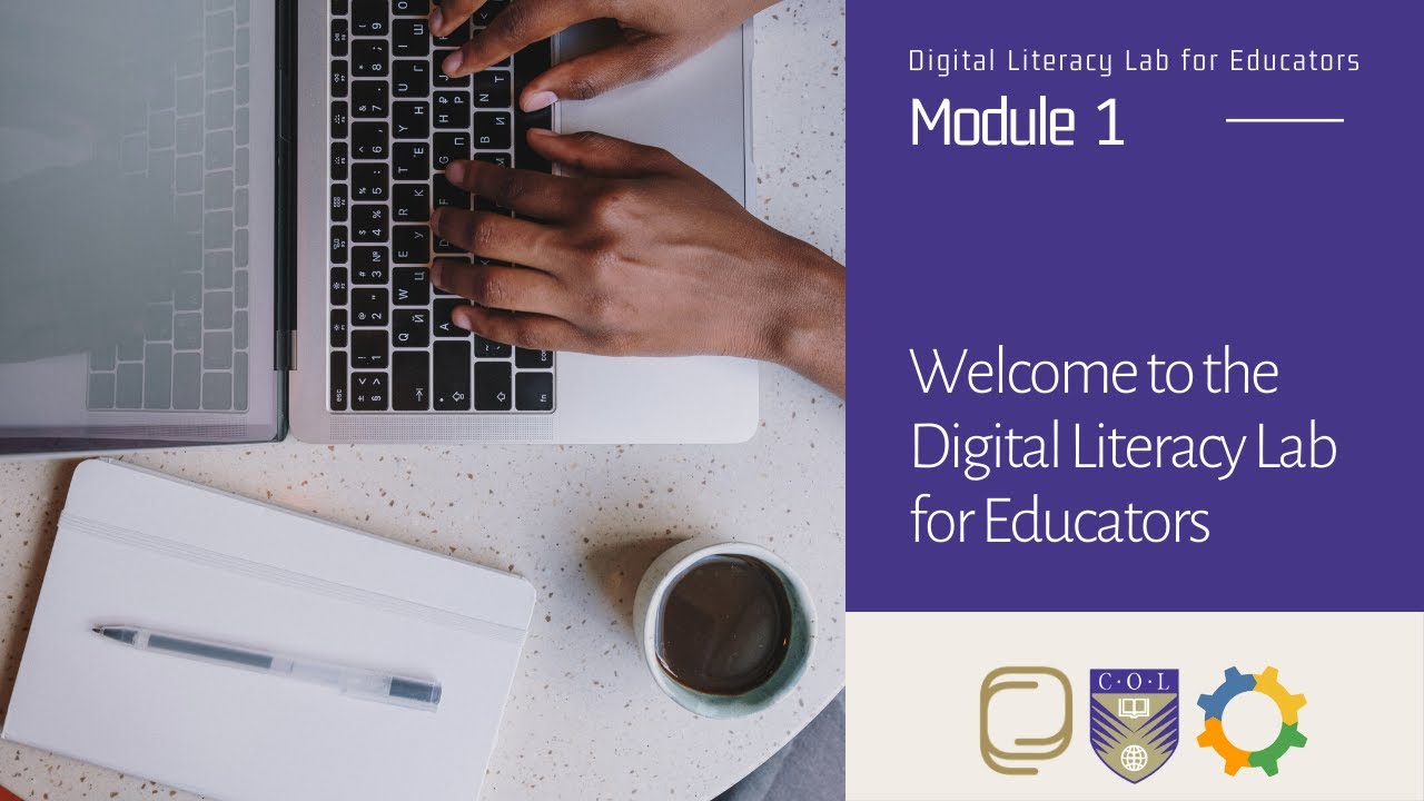 1. to the Digital Literacy Lab for Educators YouTube