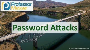 Password Attacks - N10-008 CompTIA Network+ : 4.2