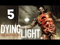 Dying Light - Новые Опасные Враги #5