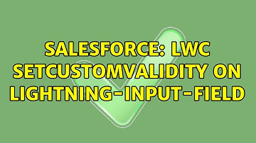 Salesforce: LWC setCustomValidity on lightning-input-field
