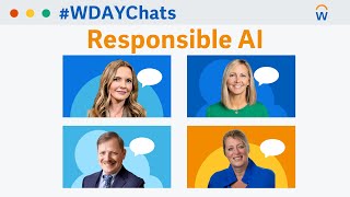 #WDAYChats: Responsible AI