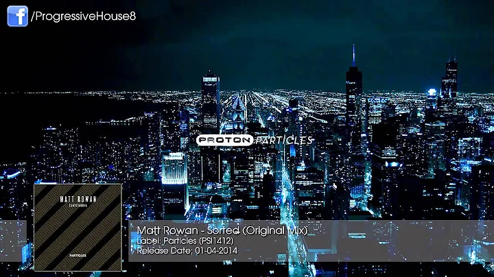Matt Rowan - Sorted (Original Mix)