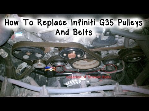 How To Replace Infiniti G35 Pulleys & Belts