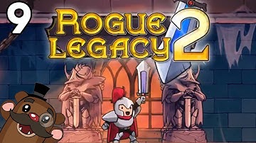 Baer Plays Rogue Legacy 2 (Ep. 9)