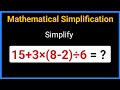 Mathematical Simplification | Simplify Maths | BODMAS | Maths Tricks 🔥💯🏆