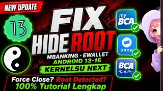 Tutorial Cara Hide Root Atau Fix Ewallet/Banking FC - KernelSU Next Redmi 5 Plus Vince Android 13