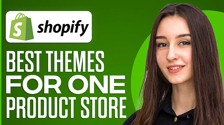 Find the Perfect Shopify Theme for Your One Product Store