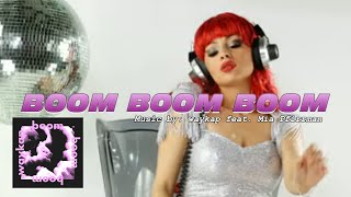 BOOM BOOM BOOM: waykap Feat. Mia Pfirrman IWRITE TV #BoomBoomBoom #Pop #DanceMusic #moscow 