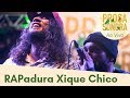 Prosa Sonora 2018 - RAPadura Xique Chico (CE)