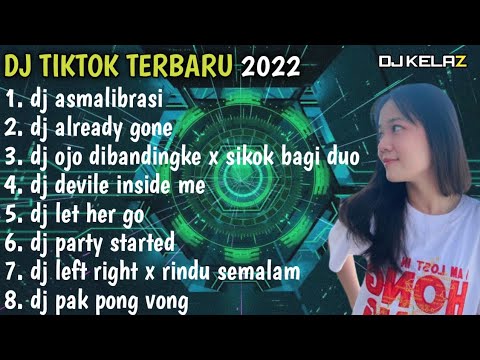 DJ REMIX TIKTOK | DJ ASMALIBRASI REMIX FULL BASS