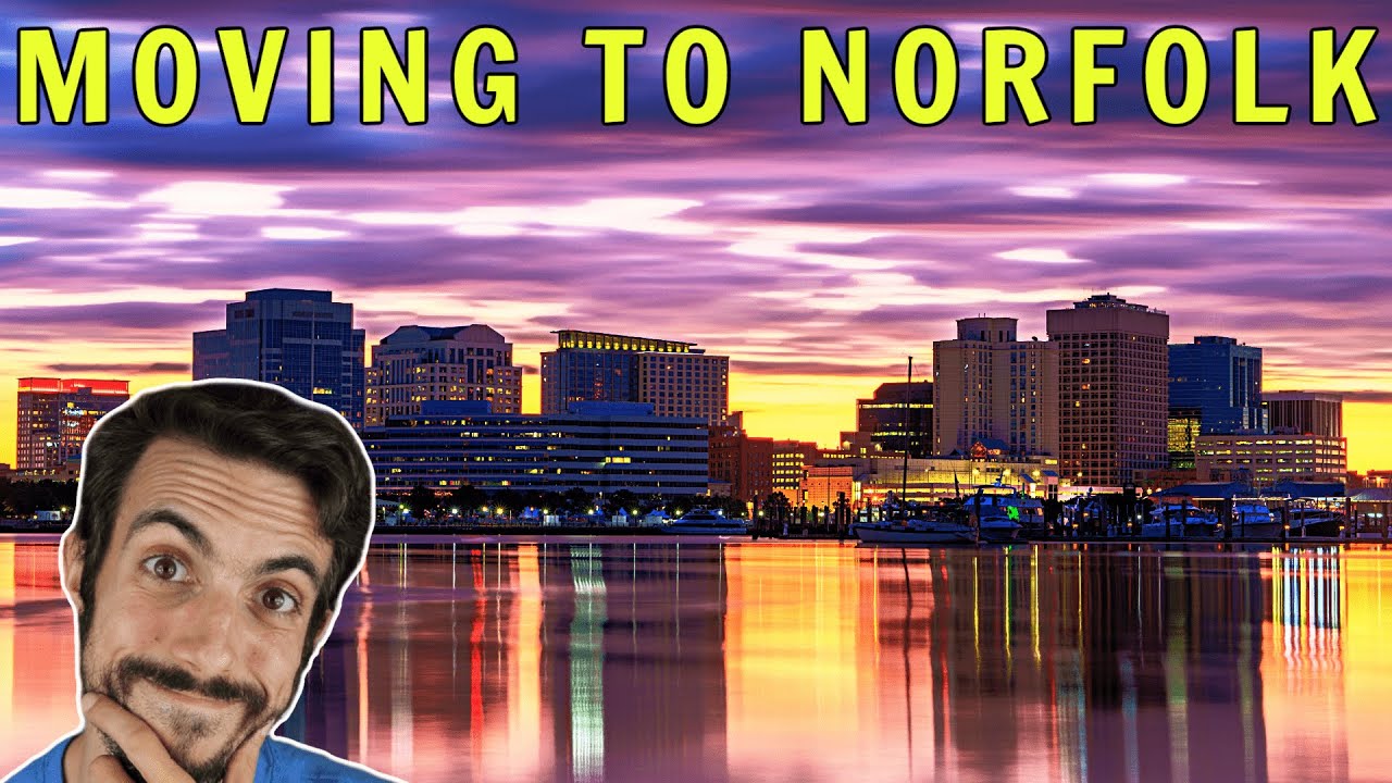 5 IMPORTANT Things To Know When Moving To Norfolk Virginia YouTube