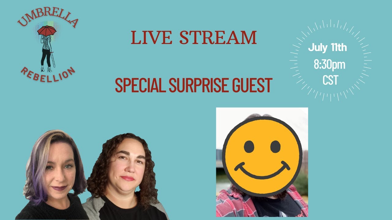 July Live - Special Mystery Guest!