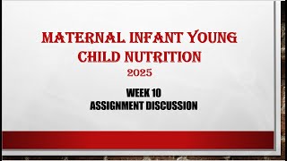 Week 10 Assignment Discussion_2025