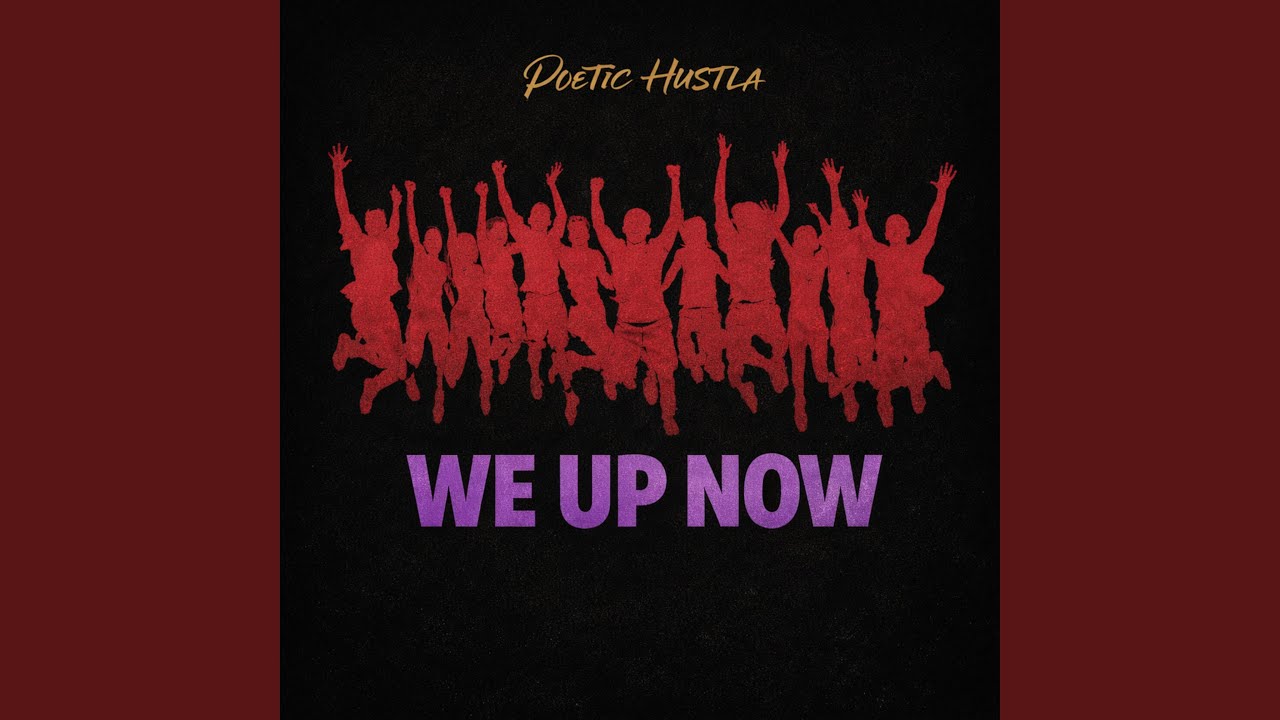 We Up Now