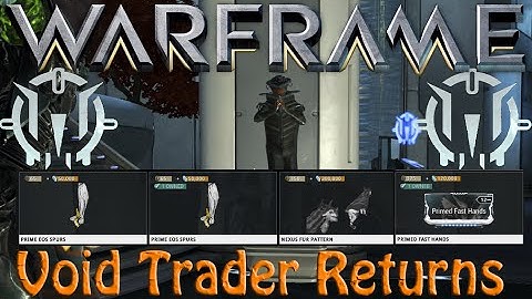 Warframe - Void Traders Returned! 8th Rotation 20th March - 22nd March