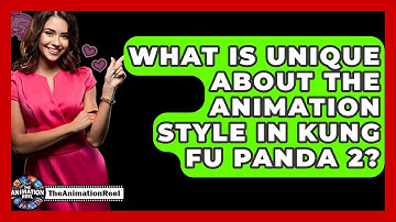 What Is Unique About The Animation Style In Kung Fu Panda 2? - The Animation Reel